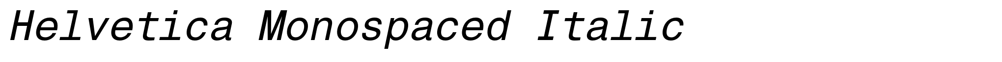 Helvetica Monospaced Italic image